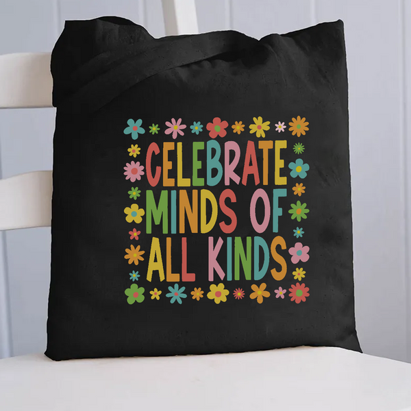 Celebrate Minds of All Kinds Floral Square Canvas Tote Bag